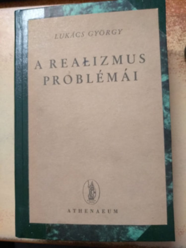 Lukcs Gyrgy - A realizmus problmi
