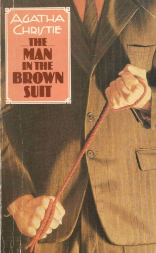Agatha Christie - The Man In The Brown Suit