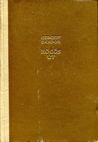 Gergely Sndor - Rgs t