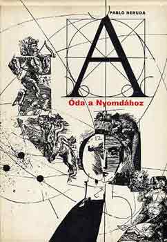 Pablo Neruda - �da a nyomd�hoz