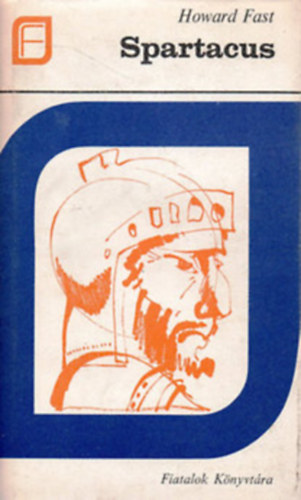 Howard Fast - Spartacus