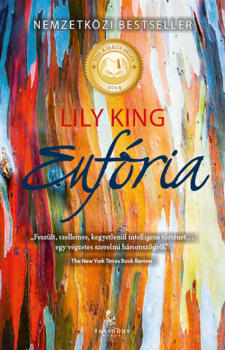 Lily King - Euf�ria