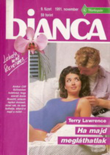Bianca: Ha majd megl�thatlak 1991.november 9.f�zet