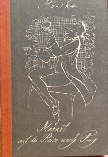 Eduard M�rike - Mozart auf der reise nach Prag