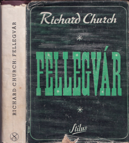 Richard Church - Fellegvr