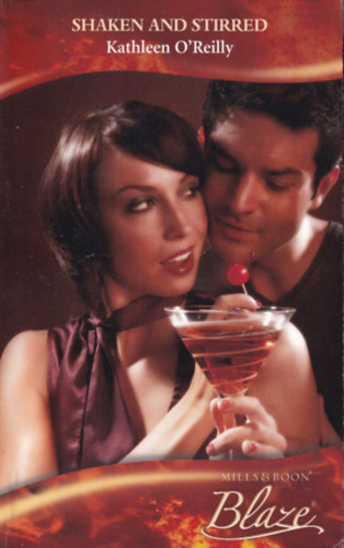 Kathleen O'Reilly - Shaken and Stirred