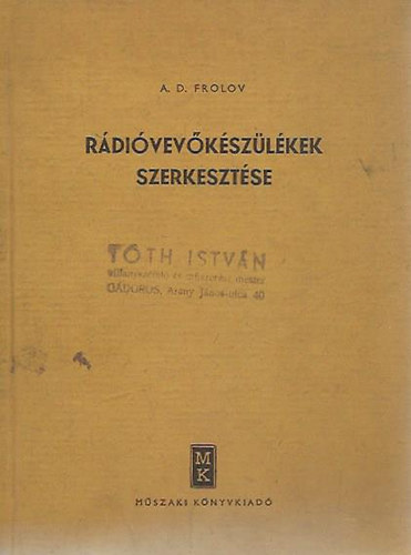 A. D. Forlov - R�di�vev�k�sz�l�kek szerkeszt�se