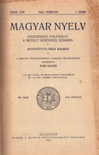 Pais Dezső (szerk) - Magyar Nyelv 1943-44. teljes évfolyamok egybekötve