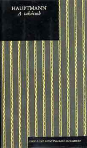 Gerhart Hauptmann - A takácsok