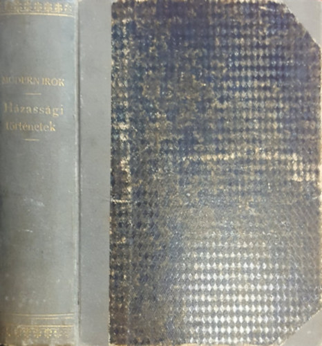 Rudyard Kipling, Claude De Crébillon Strindberg Ágost - 3db Modern írók könyvtára kötet: Házassági Történetek, A Fekete Jack és más elbeszélések, Egy Pamlag Emlékiratai (egybekötve)