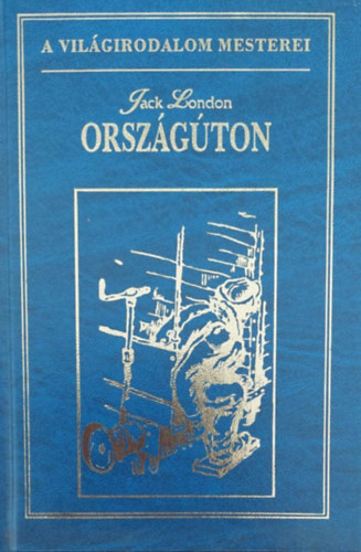 Jack London - Az orszgton