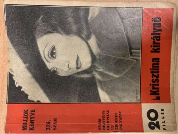 Krisztina királynő (Milliók könyve 326. szám)