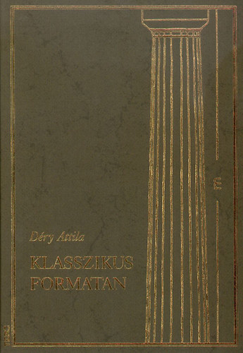 Dry Attila - Klasszikus formatan