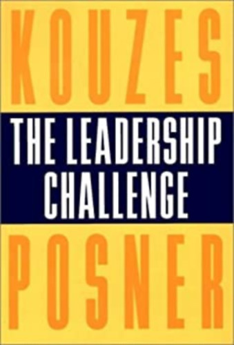 Barry Z. Posner James M. Kouzes - The Leadership Challenge