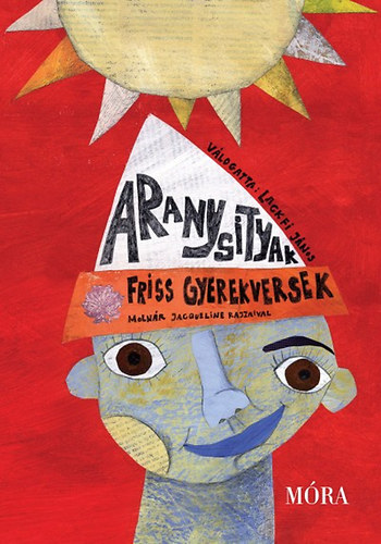 Lackfi János - Aranysityak - Friss gyerekversek