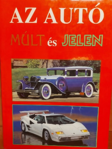 Holl� �s T�rsa - Az aut�: M�lt �s jelen