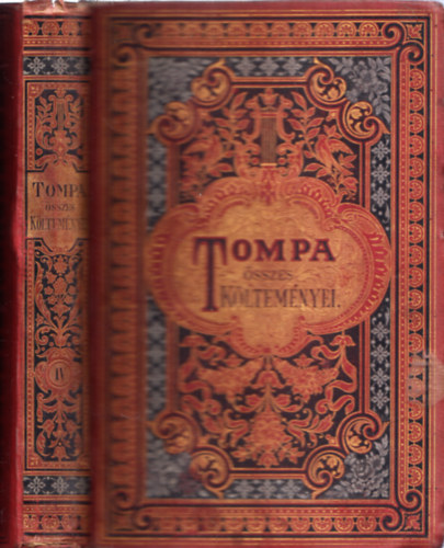 Tompa Mihly - Tompa Mihly sszes kltemnyei IV.