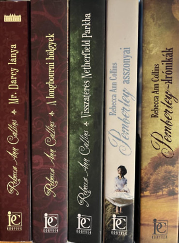 Rebecca Ann Collins - Pemberley-krnikk 1-5.: 1. Pemberley-krnikk 2. Pemberley asszonyai 3. Visszatrs Netherfield parkba 4. A lingbourni hlgyek 5. Mr. Darcy lnya