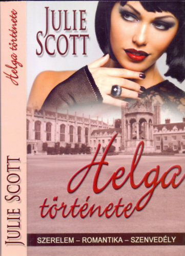 Julie Scott - Helga t�rt�nete