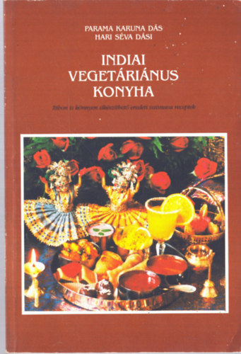 Parama Karuna Ds-Hari Sva - Indiai vegetrinus konyha