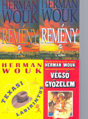 Herman Wouk - 3 db Herman Wouk kötet: Remény I-II. + Végső győzelem + Texasi labirintus