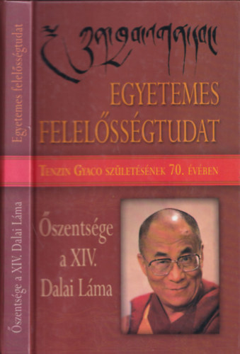 Tenzin Gyaco  (Dalai Lma) - Egyetemes felelssgtudat