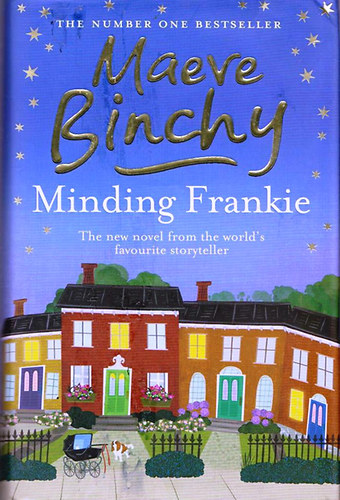 Maeve Binchy - Minding Frankie