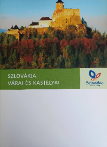 Szlov�kia v�rai �s kast�lyai
