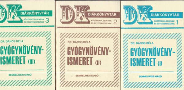 Dr. Dnos Bla - Gygynvnyismeret I-III. (dikknyvtr)