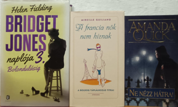 Mireille Guiliano, Helen Fielding Amanda Quick - Romantikus könyvcsomag