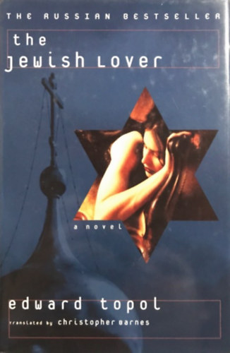 Edward Topol - The Jewish Lover