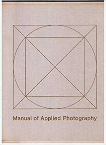 Joachim Giebelhausen (szerk.) - Manual of applied photography
