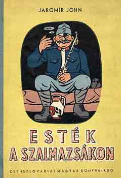 Jaromr John - Estk a szalmazskon