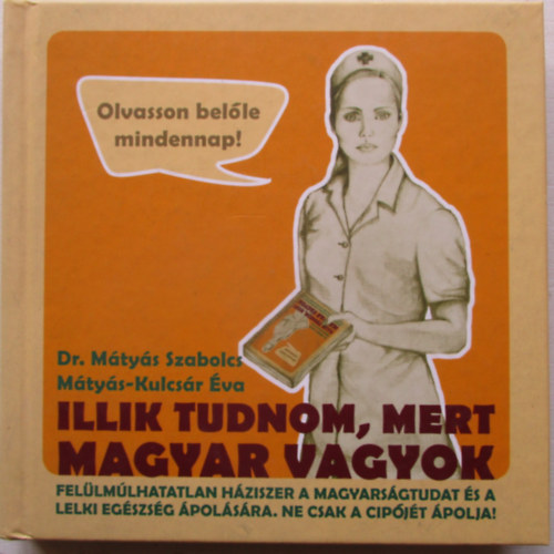 Mtys Szabolcs - Illik tudnom, mert magyar vagyok