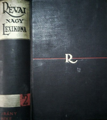 Rvai Irodalmi Intzet - Rvai nagy lexikona 2. (Arny-Beke)