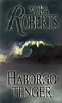 Nora Roberts - H�borg� tenger