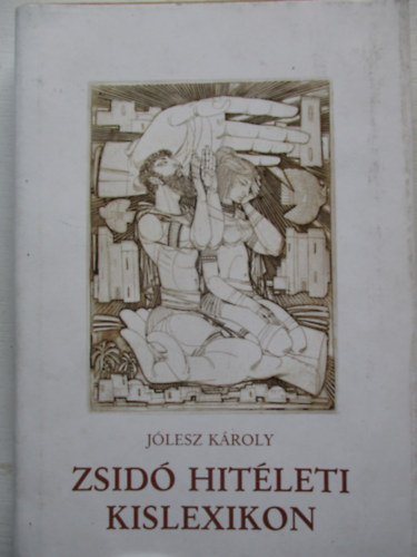 Dr. Jlesz Kroly - Zsid hitleti kislexikon