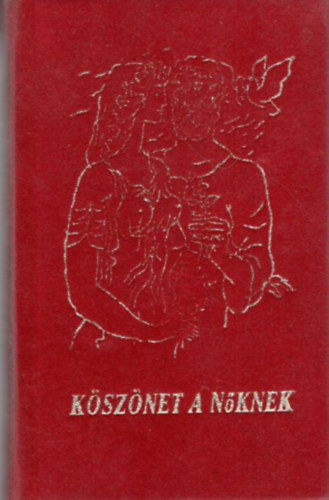 Pter Lszl - Ksznet a nknek - miniknyv