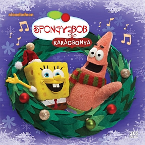 Andy Paley Tom Kanny - SpongyaBob Kockanadrg - SpongyaBob karcsonya