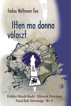Farkas Wellmann Éva - Itten ma Donna választ