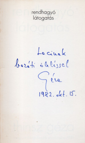 Thinsz G�za - Rendhagy� l�togat�s