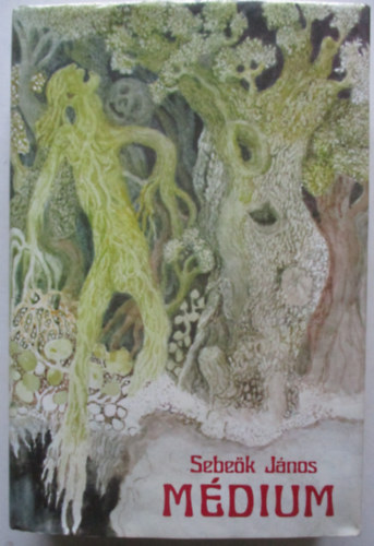 Sebe�k J�nos - M�dium