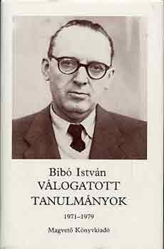 Bib Istvn - Vlogatott tanulmnyok 1971-1979 III.