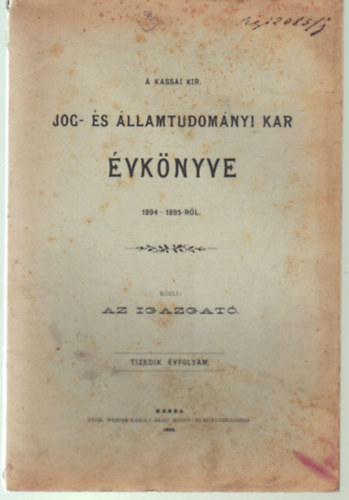 A Kassai Kir. Jog- s llamtudomnyi Kar vknyve 1894-1895-rl