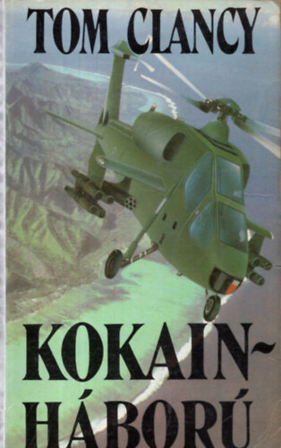 Tom Clancy - Kokain-h�bor�