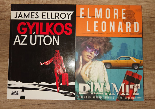 Elmore Leonard James Ellroy - 2 lebilincsel� krimi a Jaffa Kiad�t�l: Gyilkos az �ton, Dinamit