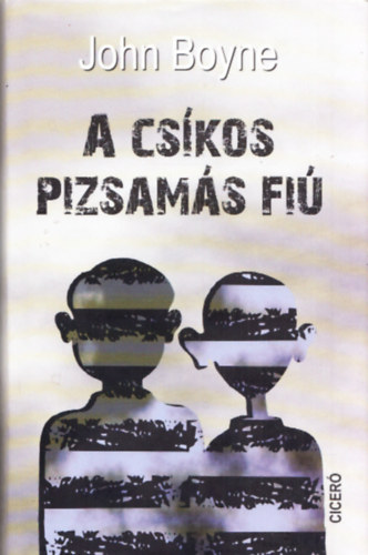 John Boyne - A cskos pizsams fi