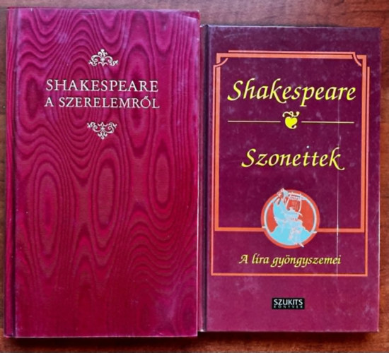 Shakespeare W. - 2 db knyv  William Shakespeare Szonettek+Shakespeare a szerelemrl