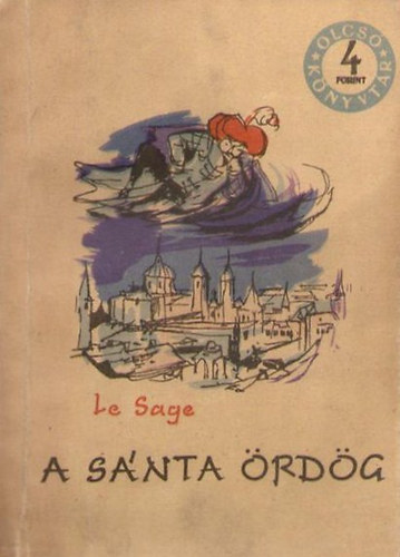 Le Sage - A s�nta �rd�g (Le Sage)