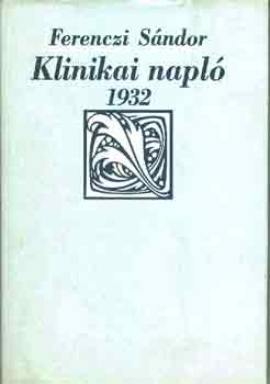 Ferenczi S�ndor - Klinikai napl� 1932